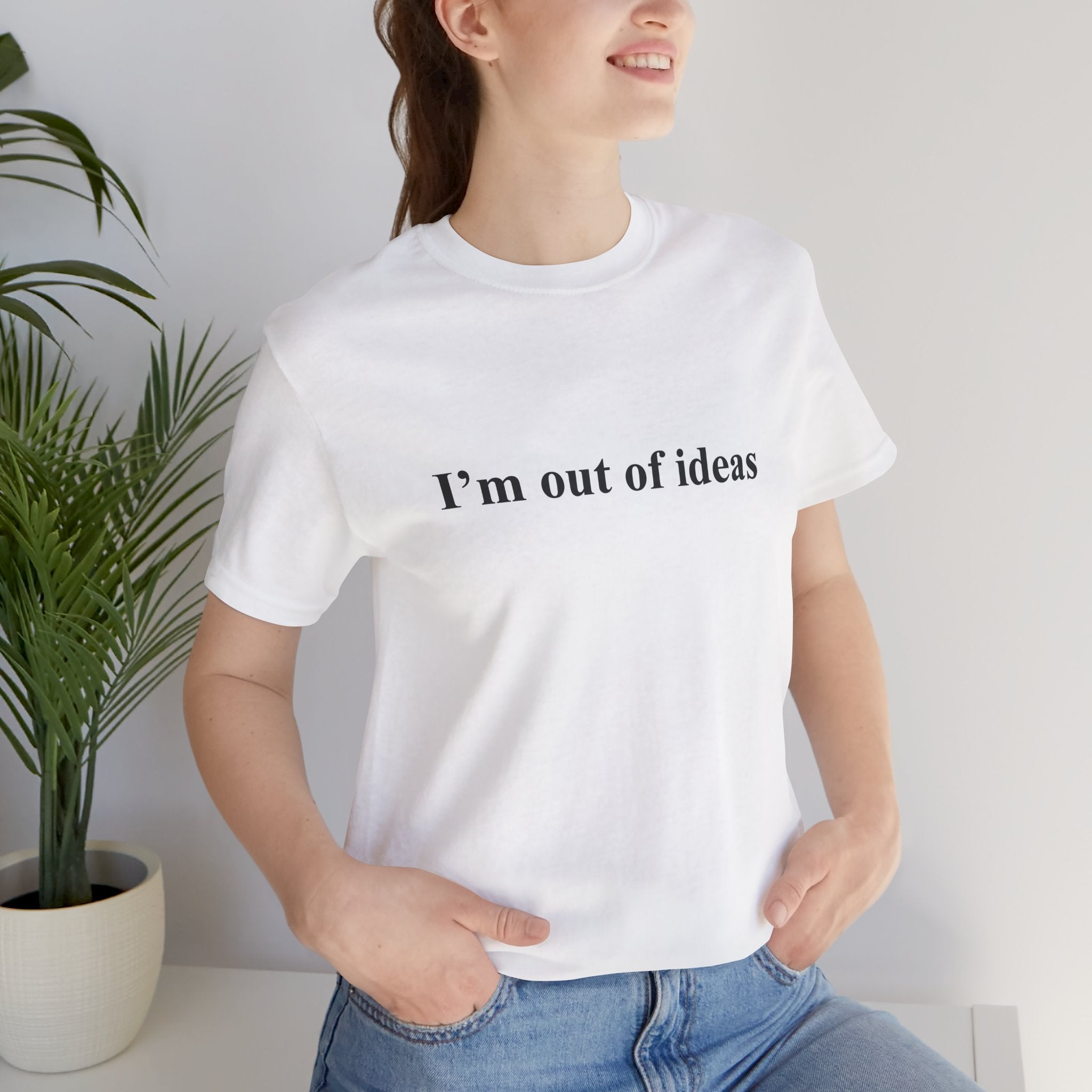 Out of ideas T-Shirt