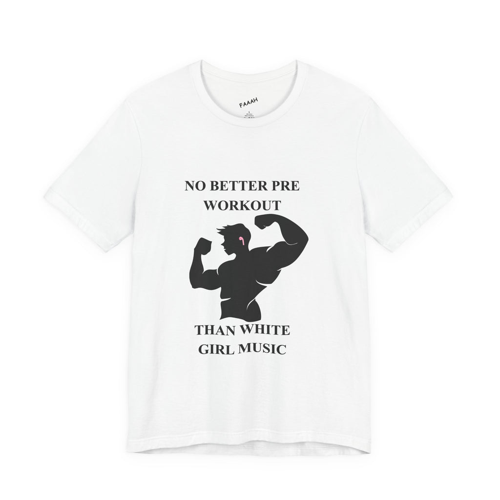Gym White Girl Music T-Shirt